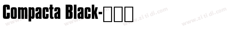 Compacta Black字体转换